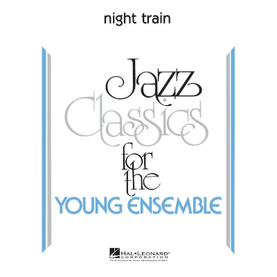Night Train, Arr. John Higgins Stage Band Chart Grade 3-Stage Band chart-Hal Leonard-Engadine Music