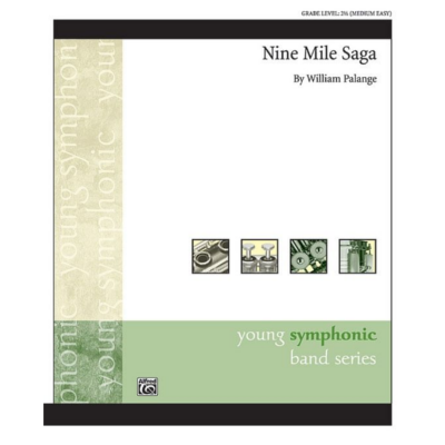 Nine Mile Saga, William Palange Concert Band Chart Grade 2.5-Concert Band Chart-Alfred-Engadine Music