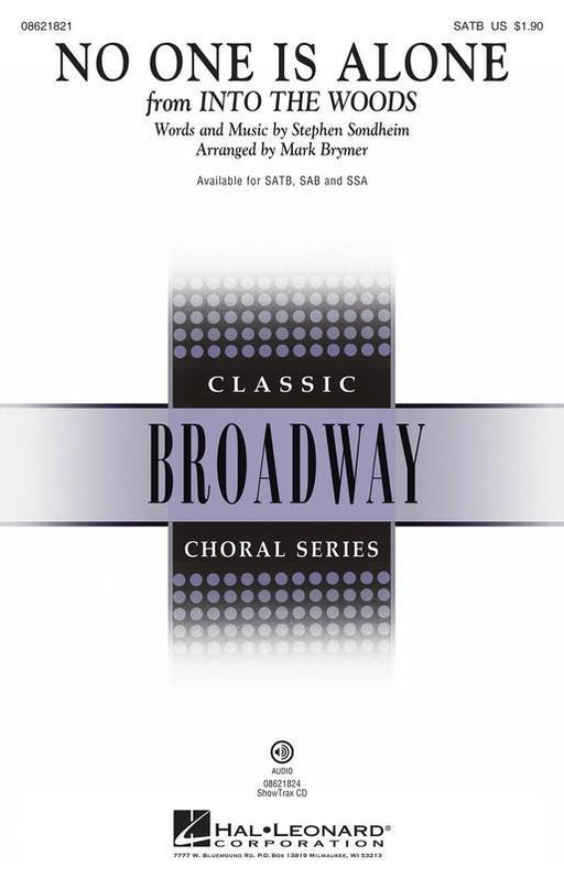 No One Is Alone (from Into the Woods), Stephen Sondheim Arr. Mark Brymer Choral Showtrax CD-Choral-Hal Leonard-Engadine Music