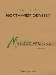 Northwest Odyssey, Richard Saucedo Concert Band Chart Grade 2