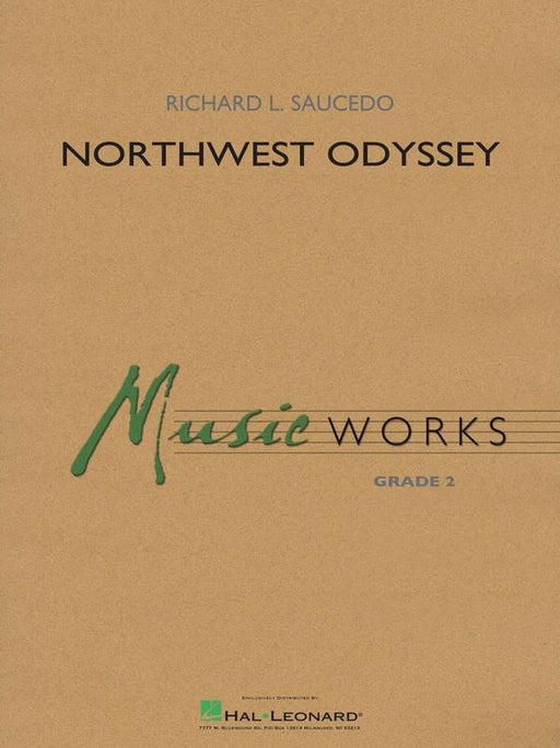 Northwest Odyssey, Richard Saucedo Concert Band Chart Grade 2