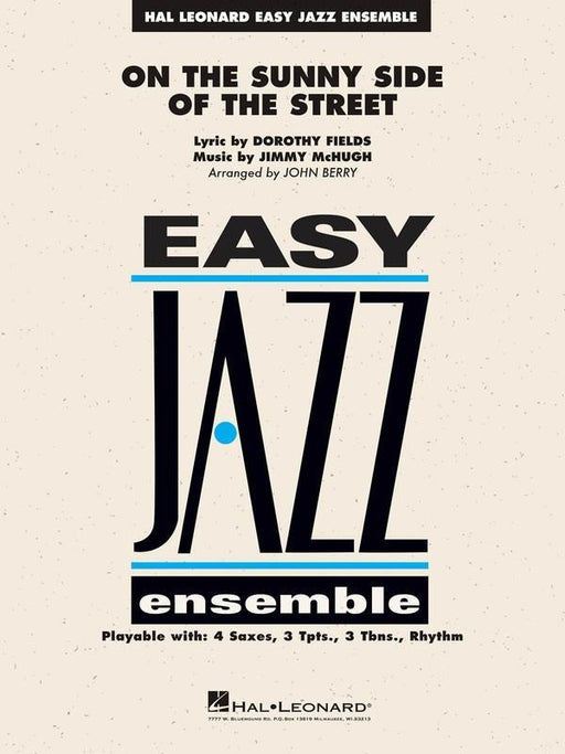 On the Sunny Side of the Street, Arr. John Berry Stage Band Grade 2-Stage Band-Hal Leonard-Engadine Music