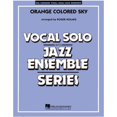 Orange Colored Sky Arr. Roger Holmes Stage Band Chart Grade 3-Stage Band chart-Hal Leonard-Engadine Music