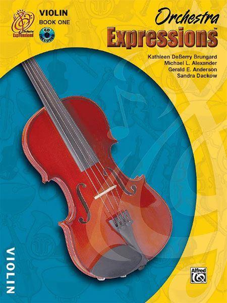 Orchestra Expressions, Book One: Student Edition - Violin Book & CD