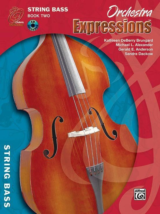 Orchestra Expressions, Book Two: Student Edition - Double Bass Book & CD