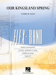 Our Kingsland Spring, Samuel R. Hazo FlexBand Grade 2-3