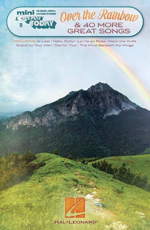 Over the Rainbow & 40 More Great Songs, E-Z Play
