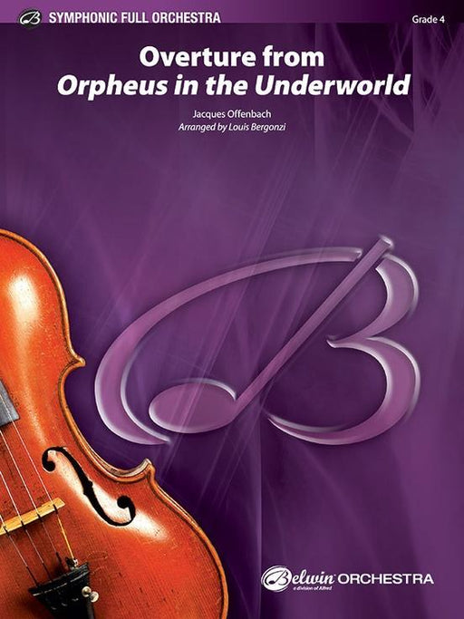 Overture from Orpheus in the Underworld, Arr. Louis Bergonzi Full Orchestra Grade 4-Full Orchestra-Alfred-Engadine Music