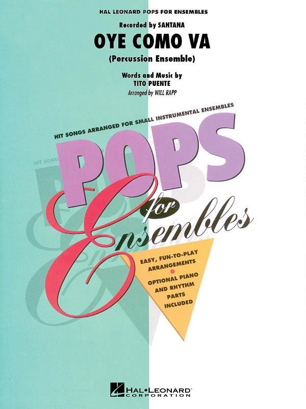 Oye Como Va, Arr. Will Rapp Percussion Ensemble Grade 2.5