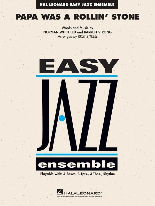 Papa Was a Rollin' Stone, The Temptations Arr. Rick Stitzel Stage Band Grade 2-stage band-Hal Leonard-Engadine Music