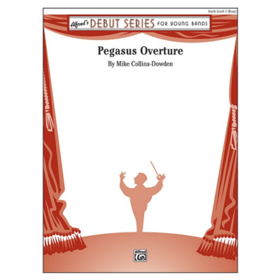 Pegasus Overture, Mike Collins-Dowden Concert Band Chart Grade 1-Concert Band Chart-Alfred-Engadine Music