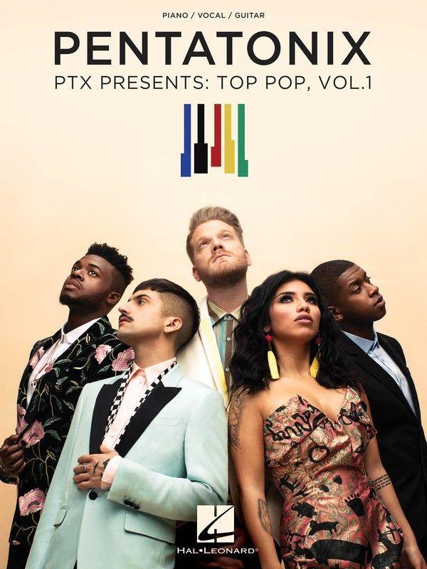 Pentatonix - PTX Presents: Top Pop, Vol. 1, Piano, Vocal & Guitar-Piano Vocal & Guitar-Hal Leonard-Engadine Music