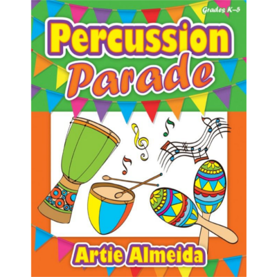 Percussion Parade, Grades K-5-Classroom Resources-Hal Leonard-Engadine Music