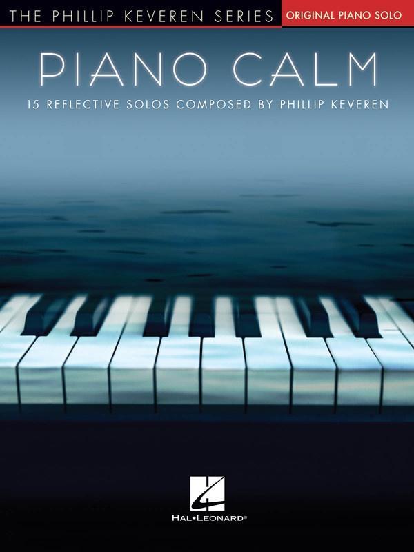 Piano Calm - 15 Reflective Solos-Piano & Keyboard-Hal Leonard-Engadine Music