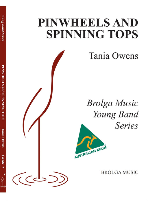Pinwheels and Spinning Tops, Tania Owens, Concert Band Grade 2