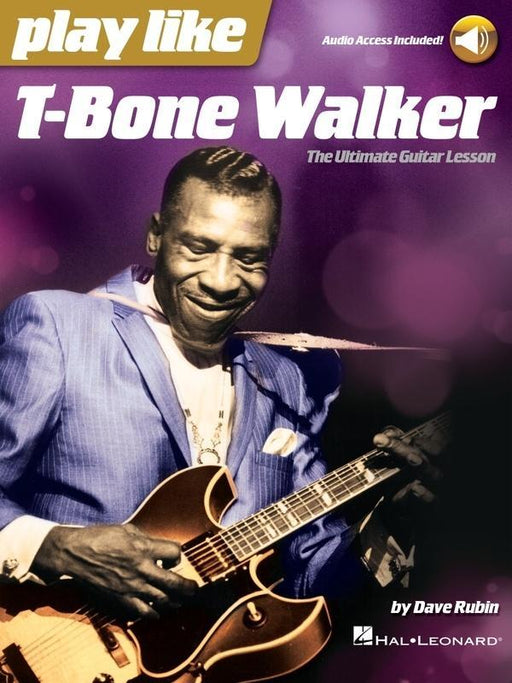 Play Like T-Bone Walker, Guitar