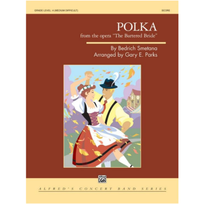 Polka from The Batered Bride, Smetana Arr. Gary E. Parks Concert Band Chart Grade 4-Concert Band Chart-Alfred-Engadine Music