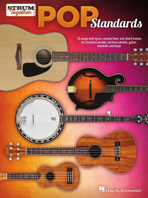 Pop Standards - Strum Together, Guitar, Banjo, Mandolin, Ukulele, Baritone Ukulele