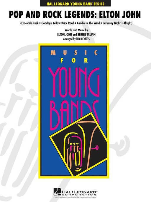 Pop and Rock Legends: Elton John, Arr. 	Ted Ricketts Concert Band Chart Grade 3-Concert Band Chart-Hal Leonard-Engadine Music