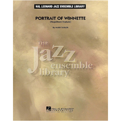 Portrait of Winnette, Mark Taylor Stage Band Chart Grade 4-Stage Band chart-Hal Leonard-Engadine Music