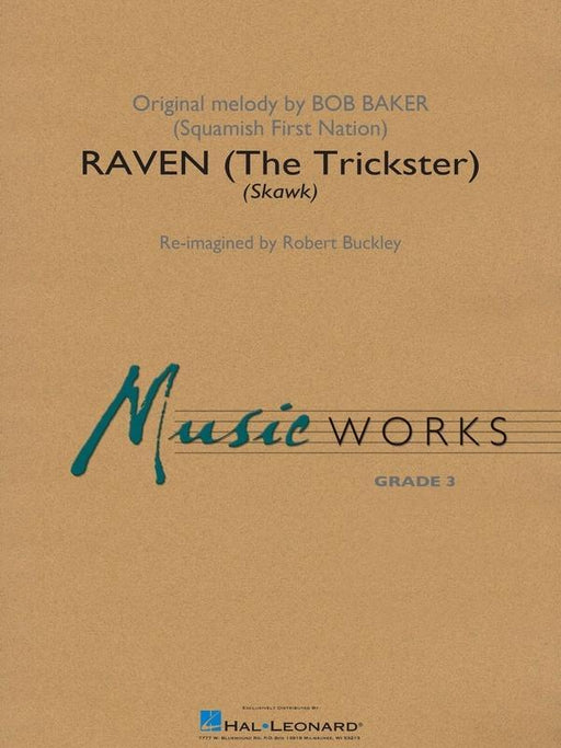 Raven (The Trickster) Robert Buckley, Bob Baker Concert Band Grade 3