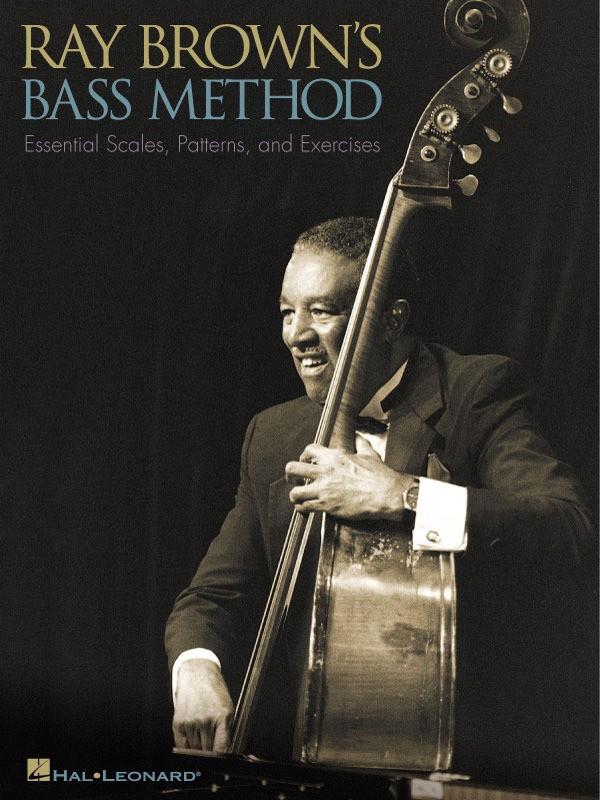 Ray Brown's Bass Method-Strings-Hal Leonard-Engadine Music