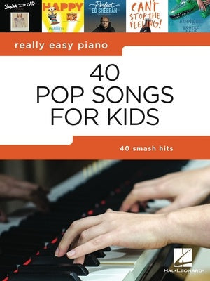 Really Easy Piano - 40 Songs for Kids