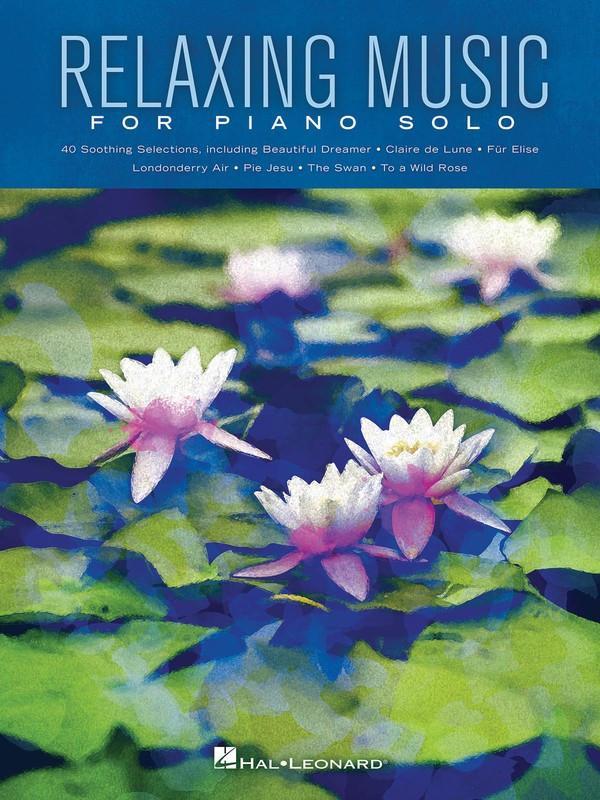 Relaxing Music for Piano Solo-Piano & Keyboard-Hal Leonard-Engadine Music