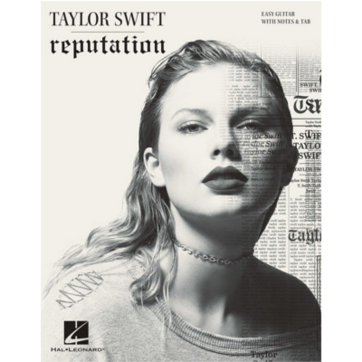 Reputation, Taylor Swift Easy Guitar-Easy Guitar with Notes & TAB-Hal Leonard-Engadine Music
