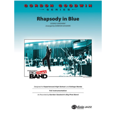 Rhapsody in Blue, George Gershwin Arr. Gordon Goodwin Stage Band Chart Grade 6-Stage Band chart-Alfred-Engadine Music