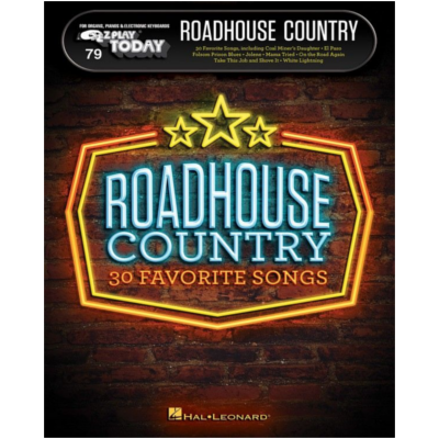 Roadhouse Country E-Z Play Today Volume 79, Piano-Piano & Keyboard-Hal Leonard-Engadine Music