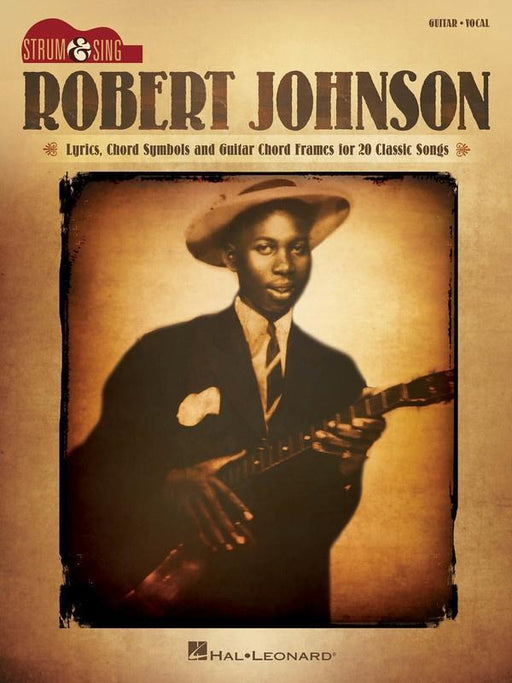 Robert Johnson, Strum & Sing Guitar