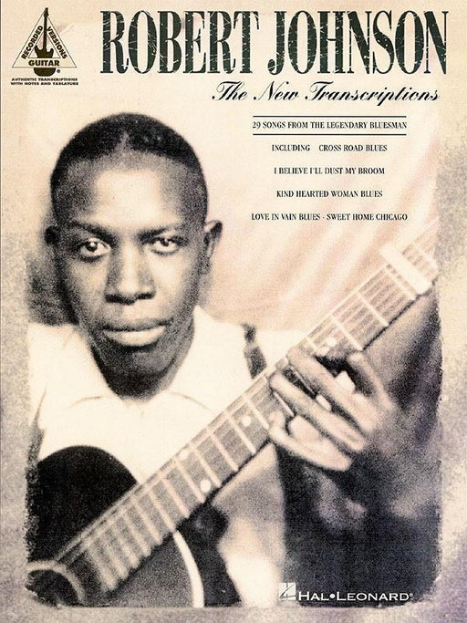 Robert Johnson - The New Transcriptions-Songbooks-Hal Leonard-Engadine Music