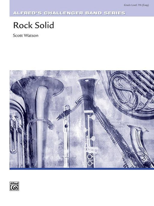 Rock Solid, Scott Watson Concert Band Grade 1.5