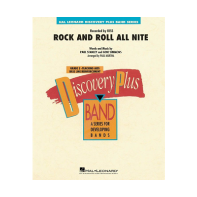 Rock and Roll All Nite, KISS Arr. Paul Murtha Concert Band Chart Grade 2-Concert Band Chart-Hal Leonard-Engadine Music