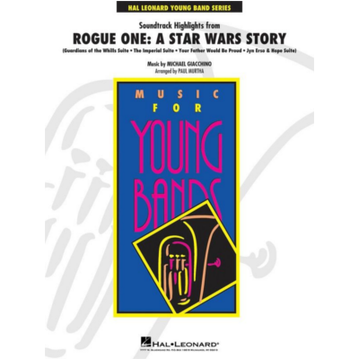 Rogue One: A Star Wars Story, Michael Giacchino Arr. Paul Murtha Concert Band Chart Grade 3-Concert Band Chart-Hal Leonard-Engadine Music