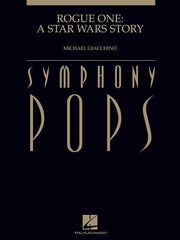 Rogue One: A Star Wars Story, Michael Giacchino Full Orchestra-Full Orchestra-Hal Leonard-Engadine Music