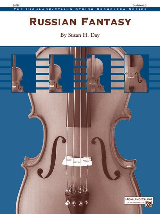Russian Fantasy, Susan H. Day String Orchestra Grade 3