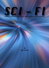 Sci-Fi, Tim Ferrier Concert Band Chart Grade 2.5-Concert Band Chart-Tim Ferrier-Engadine Music