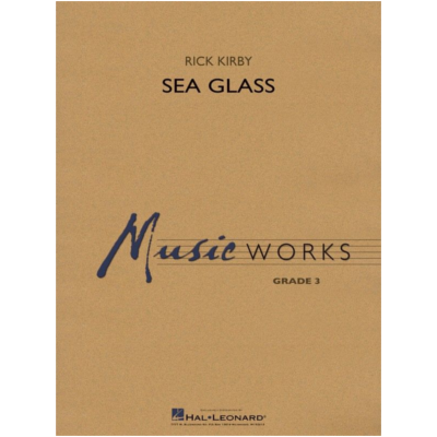 Sea Glass, Rick Kirby Concert Band Chart Grade 3-Concert Band Chart-Hal Leonard-Engadine Music