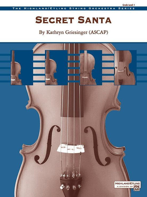 Secret Santa, Kathryn Griesinger String Orchestra Grade 1-String Orchestra-Alfred-Engadine Music