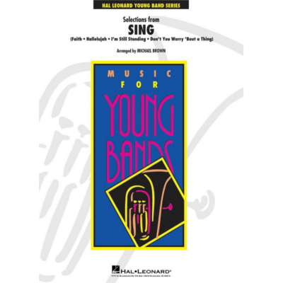 Selections from Sing Arr. Michael Brown Concert Band Chart Grade 3-Concert Band Chart-Hal Leonard-Engadine Music