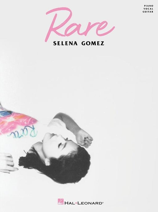 Selena Gomez - Rare, Piano Vocal & Guitar
