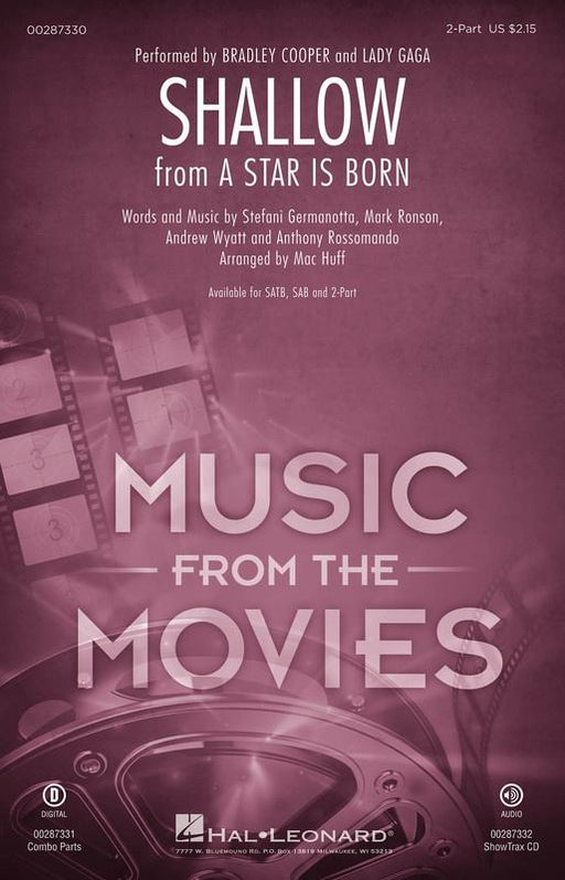 Shallow from A Star Is Born Arr. Mac Huff Choral-Choral-Hal Leonard-2 Part-Engadine Music