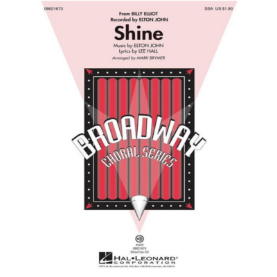 Shine, Elton John Arr. Mark Brymer Choral SSA-Choral-Hal Leonard-Engadine Music