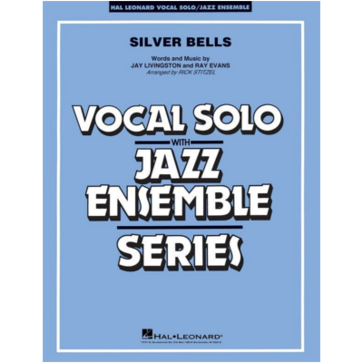 Silver Bells, Livingston & Evans Arr. Rick Stitzel Jazz Vocal Chart Grade 3-4-Stage Band chart-Hal Leonard-Engadine Music