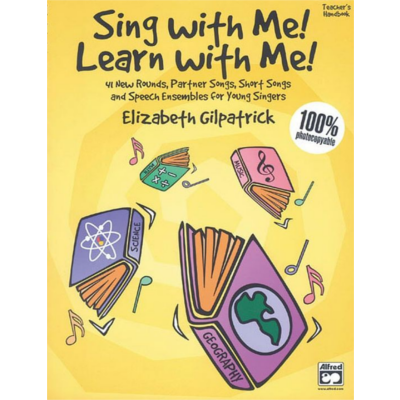Sing with Me! Learn with Me! - Teacher's Handbook-Classroom Resources-Alfred-Engadine Music