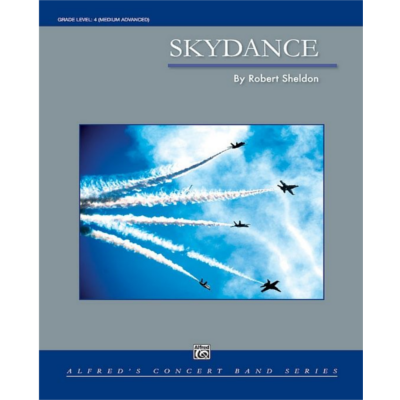 Skydance, Robert Sheldon Concert Band Chart Grade 4-Concert Band Chart-Alfred-Engadine Music