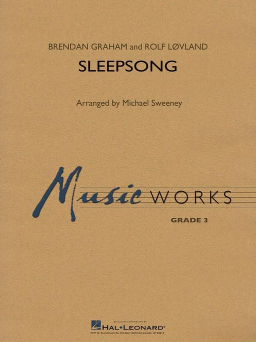 Sleepsong, Arr. Michael Sweeney Concert Band Grade 3