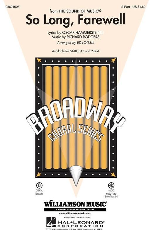 So Long, Farewell (from The Sound of Music), Richard Rodgers Arr. Ed Lojeski Choral-Choral-Hal Leonard-2 Part-Engadine Music